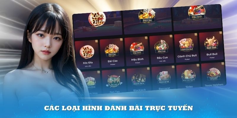 Các loại hình đánh bài trực tuyến cần biết trước khi tải