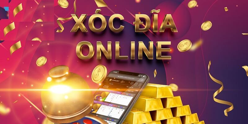 xóc đĩa online uy tín